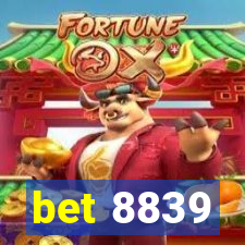 bet 8839